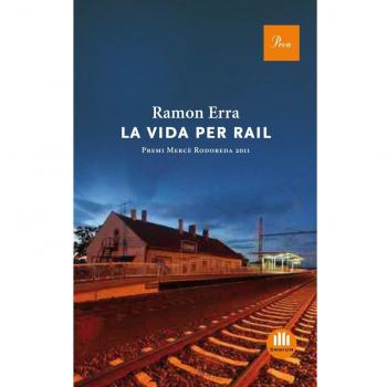 La vida per rail (Tapa blanda con solapas).
