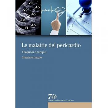 Le malattie del pericardio. Diagnosi e terapia Massimo Imazio