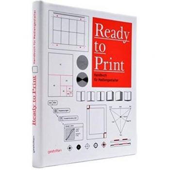 Kristina Nickel Ready To Print: Handbuch Für Mediengestalter