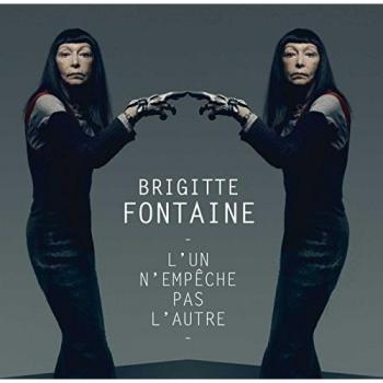 Album L'un n'empêche pas l'autre de Brigitte Fontaine