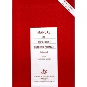 Manual de fiscalidad internacional, 2 tomos.