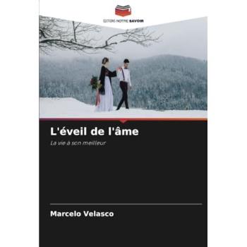 Velasco, Marcelo: L'éveil de l'âme