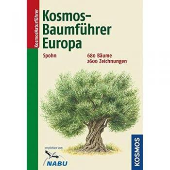 Kosmos-Baumführer Europa: 680 Bäume, 2600 Zeichnungen