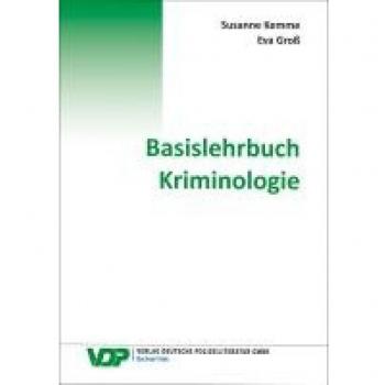 Basislehrbuch Kriminologie (VDP-Fachbuch)