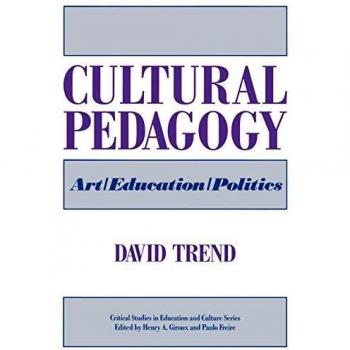 Cultural Pedagogy,  Critical Studies in Education and Culture