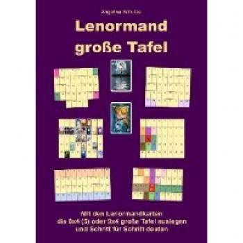 Schulze, Angelina: Lenormand große Tafel