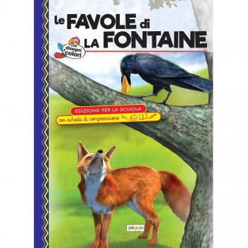 Le favole di La Fontaine. Ediz. con schede di comprensione