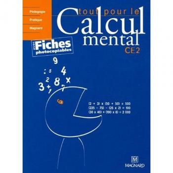 Tout pour le calcul mental CE2 : Livre du professeur