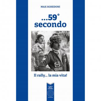 ...59° secondo. Il rally... la mia vita!