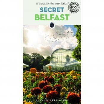 Secret Belfast. Ediz. a colori