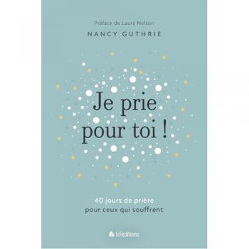 Je prie pour toi