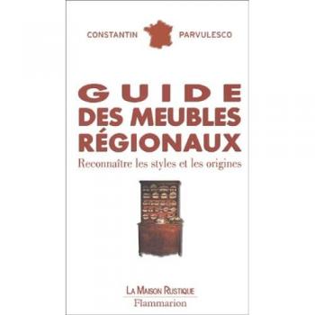 Guide des meubles régionaux : reconnaître les styles et les origines