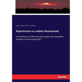 Repertorium zur antiken Numismatik,: im Anschluss an Mionnets Description des medailles antiques zusammengestellt