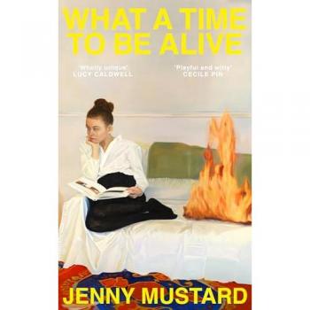 What A Time To Be Alive: 'Unexpected and totally absorbing'