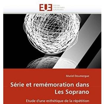 Série et remémoration dans Les Soprano: Etude d'une esthétique de la répétition