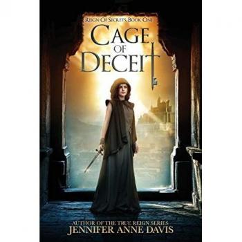 Davis, Jennifer Anne: Cage of Deceit