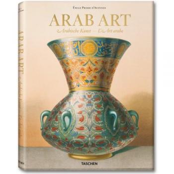 Prisse d'Avennes. Arab Art