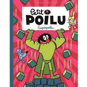 Petit Poilu : Superpoilu