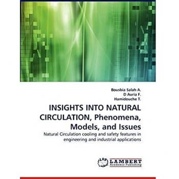 INSIGHTS INTO NATURAL CIRCULATION Phenomena Models and Issues