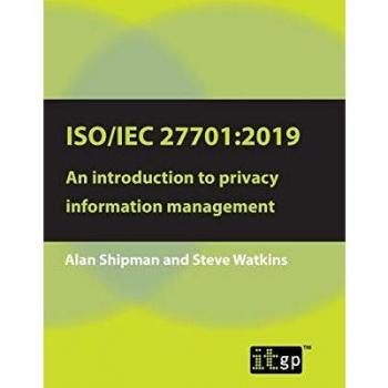 ISO/IEC 27701: 2019: An introduction to privacy information management