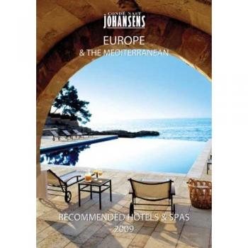 Conde Nast Johansens 2009 Recommended Hotels and Spas Europe & the Mediterranean