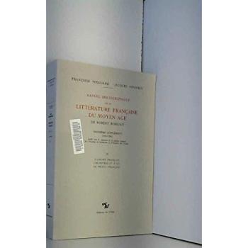 Manuel Bibliographique De La Litterature Francaise Du Moyen Age De Robert Bossuat
