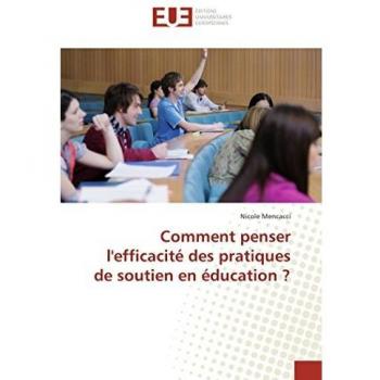 Mencacci, Nicole: Comment penser l'efficacité des pratiques de soutien en éducation ?