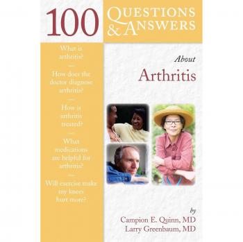 100 Q&as About Rheumatoid Arthritis (100 Questions & Answers about)