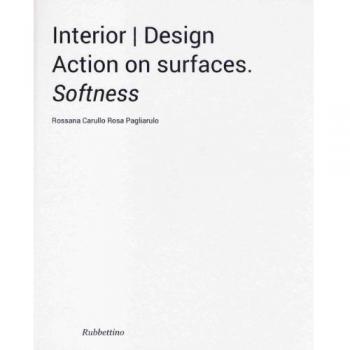Interior design. Action on surfaces. Softness