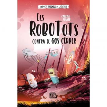 Els Robotots contra el gos Cèrber.