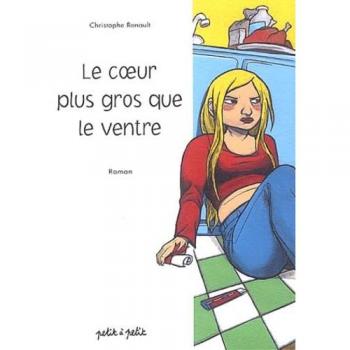 Le coeur plus gros que le ventre