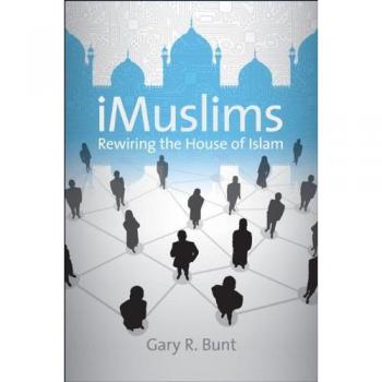 University of North Carolina Press Imuslims : Rewiring House of Islam
