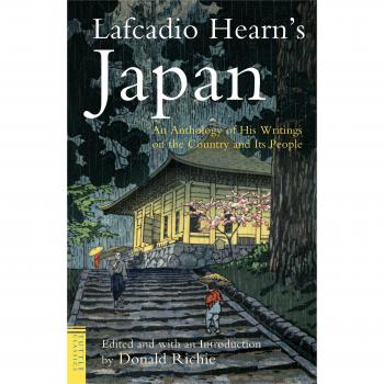 Lafcadio Hearn's Japan, Tuttle Classics of Japanese Literature