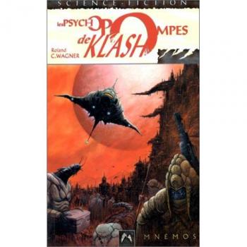 Les psychopompes de Klash (Science-Fiction)