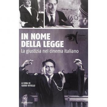 In nome della legge. La giustizia nel cinema italiano
