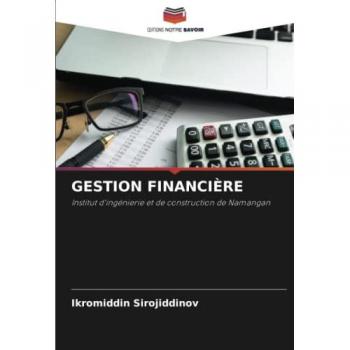 Sirojiddinov, Ikromiddin: GESTION FINANCIÈRE