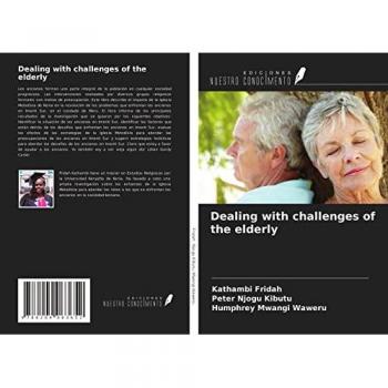 Dealing with challenges of the elderly