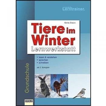 Tiere im Winter: Lernwerkstatt