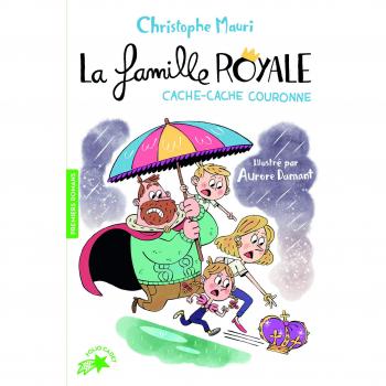 La famille royale, 5 : Cache-cache couronne