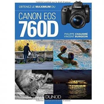 Obtenez le maximum du Canon EOS 760D
