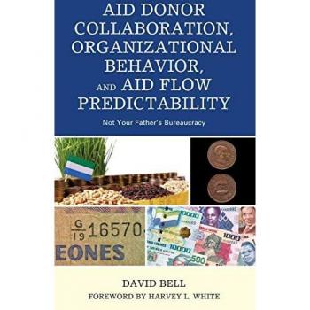 Aid Donor Collaboration and Organizational Behavior: Predictability in Aid Flow
