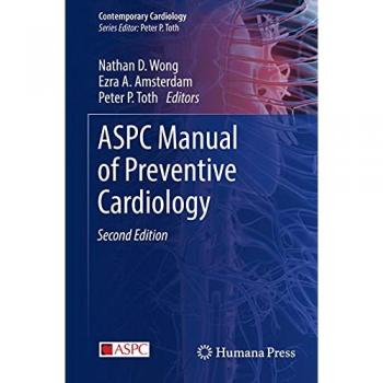 ASPC Manual of Preventive Cardiology (Contemporary Cardiology)