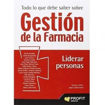 Todo lo que debe saber sobre gestión dela farmaci (Tapa blanda).