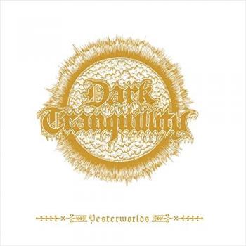 Dark Tranquillity Yesterworlds Album CD