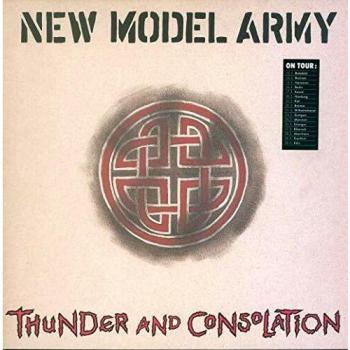 New Model Army Thunder And Consolation
