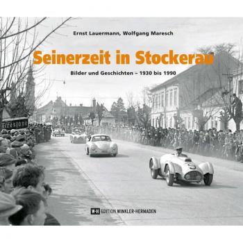 Seinerzeit in Stockerau