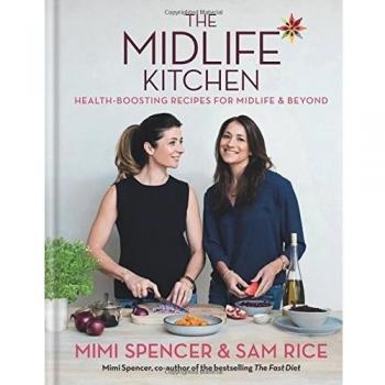 The Midlife Kitchen: health-boosting recipes for midlife & beyond by Sam Rice, M