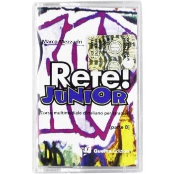 Rete! Junior. Corso multimediale d'italiano per stranieri. Parte B. Audiocassetta: Audiocassetta