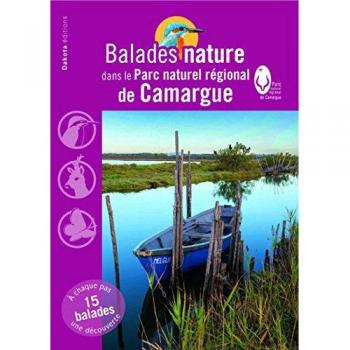 Balades Nature Dans Le Parc Naturel Régional De Camargue