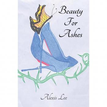 Beauty for Ashes